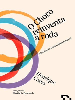 cover image of O Choro reinventa a roda